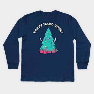 Party Hard Dude Christmas Tree Kids Long Sleeve T-Shirt